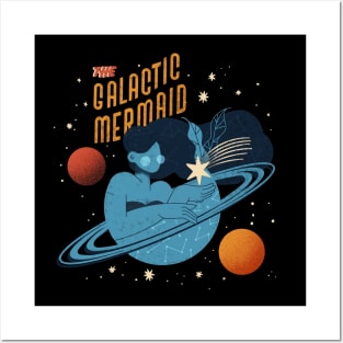 The Galactic Mermaid Posters and Art